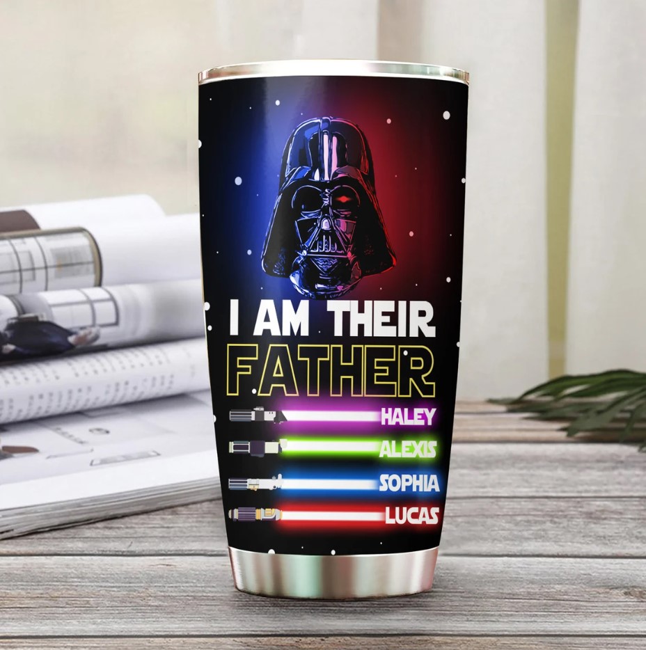 Personalized I Am Their Father Gift Tumbler Star War Custom Tumbler Fathers Day Gift For Him Custom Name Tumbler